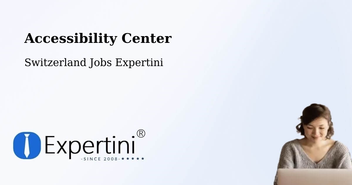 Accessibility Statement – Chardonne - Switzerland Jobs Expertini
