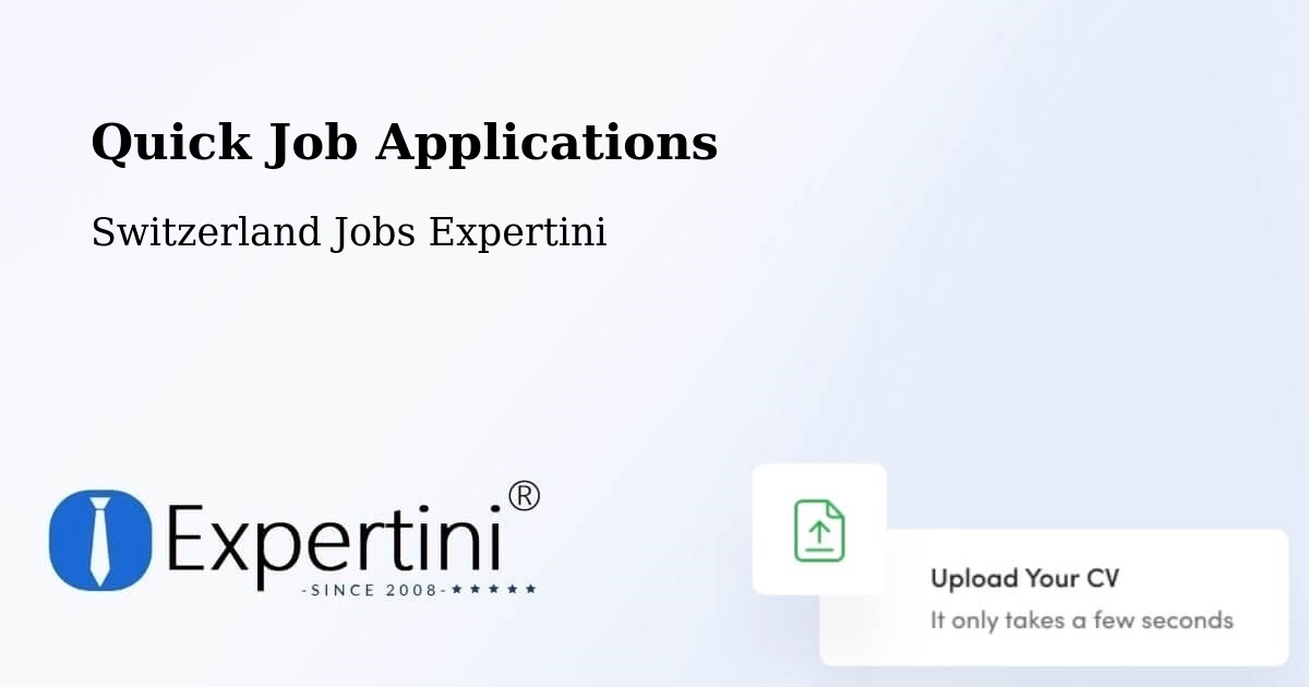 Quick Apply Feature – Chardonne - Switzerland Jobs Expertini
