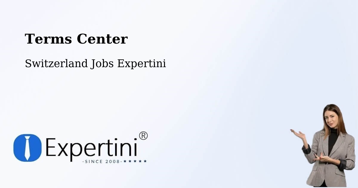 Terms of Service – Chardonne - Switzerland Jobs Expertini